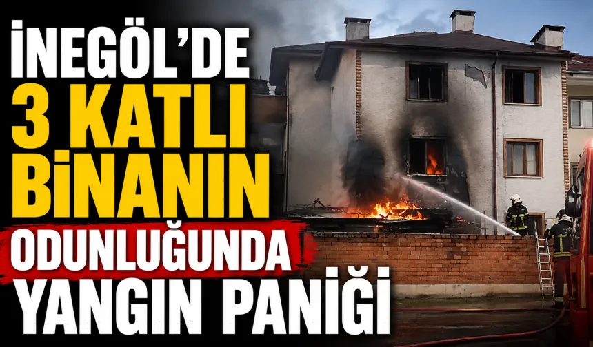 İnegöl’de 3 katlı binanın odunluğunda yangın paniği
