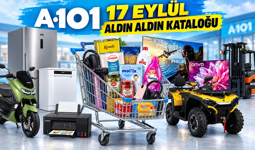 A101 17 Eylül aktüel ürünleri belli oldu! İşte fiyat fiyat tam liste