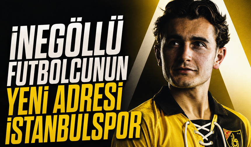 İnegöllü futbolcu İstanbulspor’a imza attı