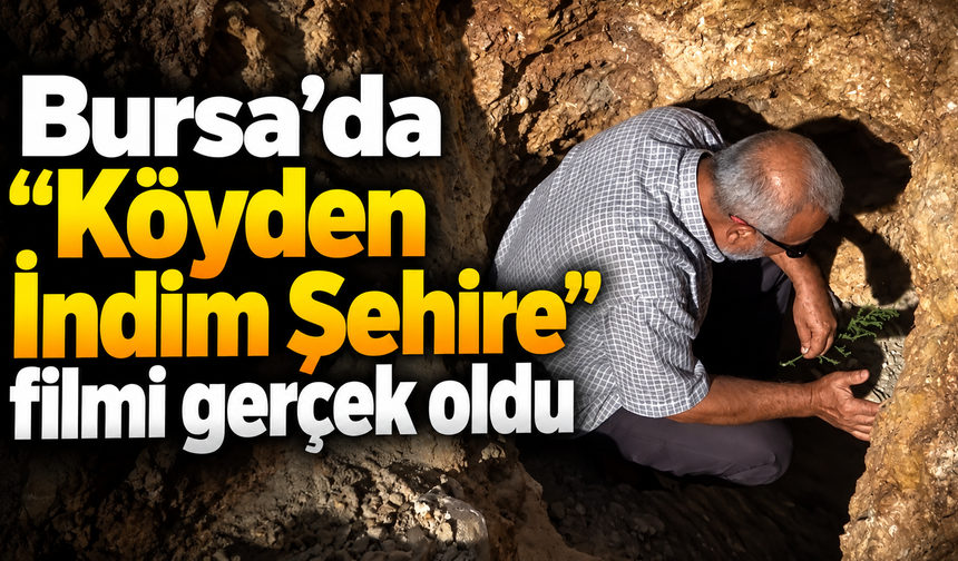 Bursa’da “Köyden İndim Şehire” filmi gerçek oldu
