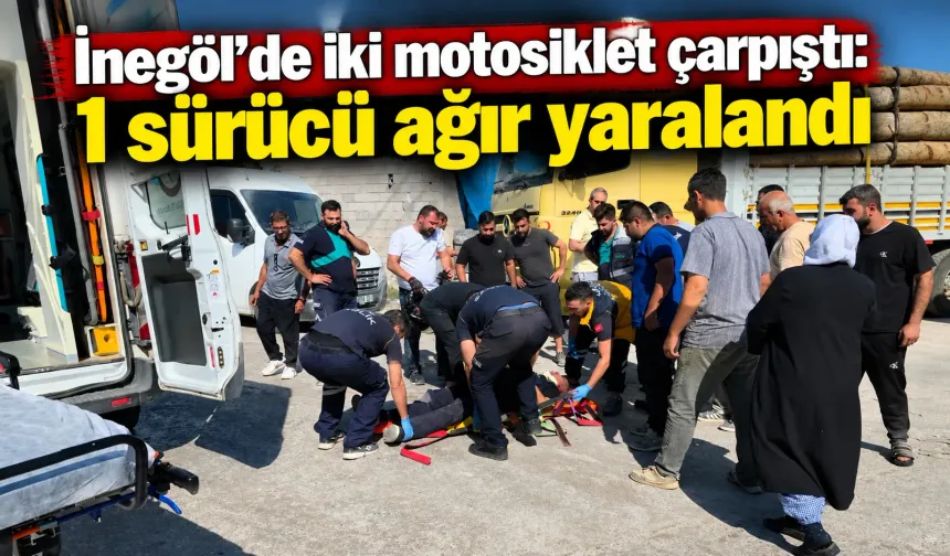 İnegöl’de iki motosiklet çarpıştı: 1 sürücü ağır yaralandı