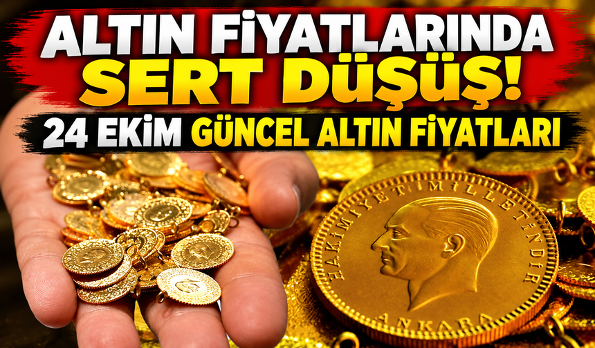 Altın fiyatlarında sert düşüş!  24 Ekim güncel altın fiyatları | Gram, çeyrek ve tam altın ne kadar oldu?