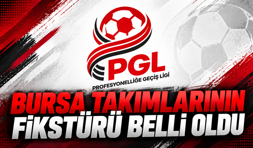 Bursa takımlarının fikstürü belli oldu