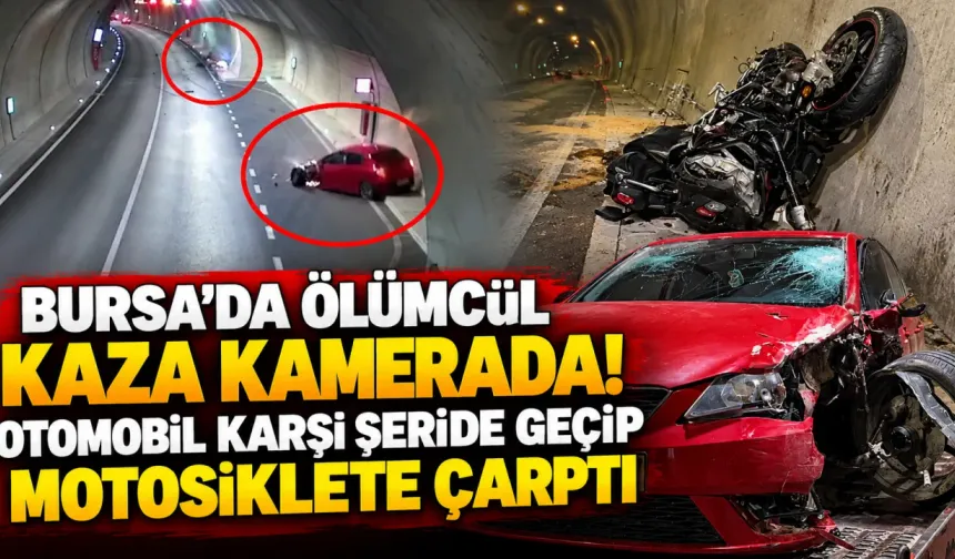 Bursa'da ölümcül kaza kamerada! Otomobil karşı şeride geçip motosiklete çarptı