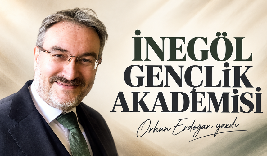 İNEGÖL GENÇLİK AKADEMİSİ