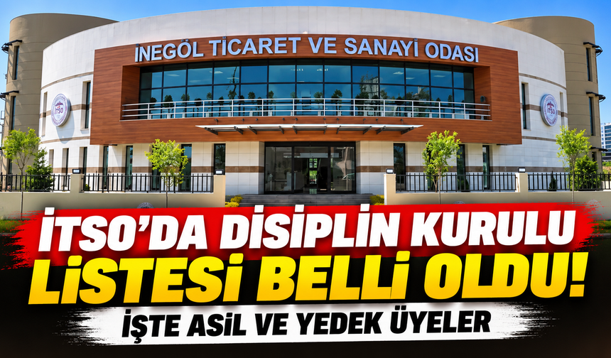İTSO’da Disiplin Kurulu Listesi Belli Oldu! İşte Asil ve Yedek Üyeler