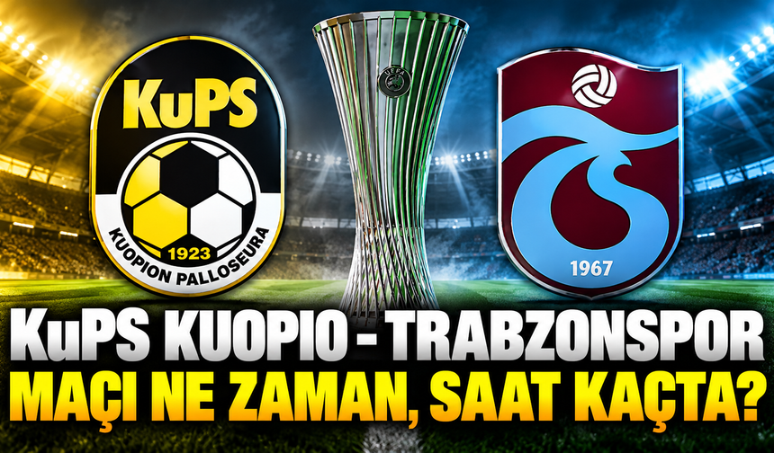 KuPS Kuopio - Trabzonspor maçı ne zaman, saat kaçta ve hangi kanalda?