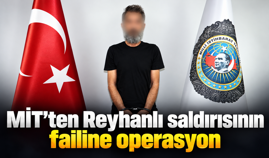 MİT’ten Reyhanlı saldırısının failine operasyon
