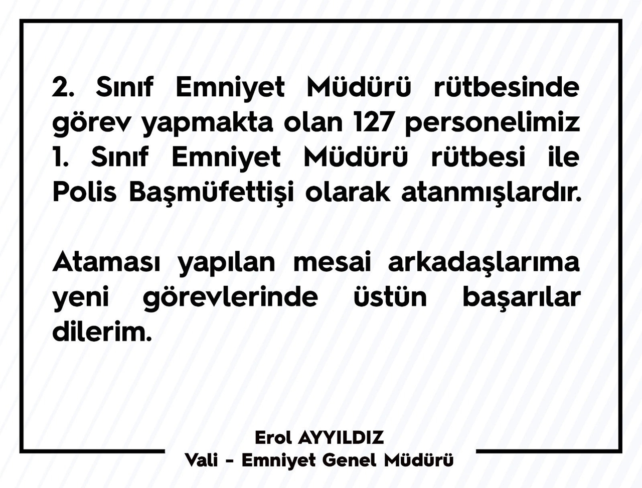 Emniyet Genel Müdürlüğü'nden atama açıklaması