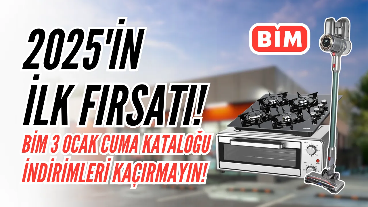 2025'In İlk Fırsatı! Bi̇m 3 Ocak Cuma Kataloğu İndirimleri Kaçırmayın! Pizza Fırını, Set Üstü Ocak, Kablosuz Süpürge Gencgazete