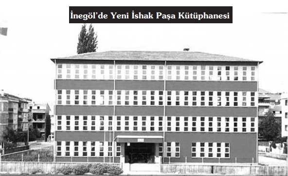 İnegöl Yeni Ishakpaşa Kütüphanesi