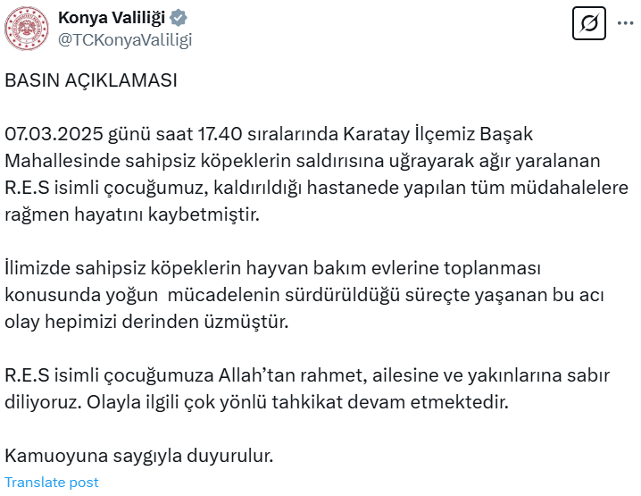 Konya Valiliği'nden Köpek Saldırısında Hayatını Kaybeden Çocuk İçin Açıklama