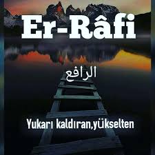 Dileklerin Gerçekleşmesi İçin Ve Kalp Huzuru İsteyenin Okuyacağı Dua Ya Rafi, Er Rafi Esma Gencgazete (10)