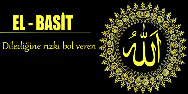 İç Huzur, Evinde, İşinde Genişlik İsteyenin Okuyacağı Dua Ya Basit, El Basit Esmaül Hüsna Gencgazete (11)