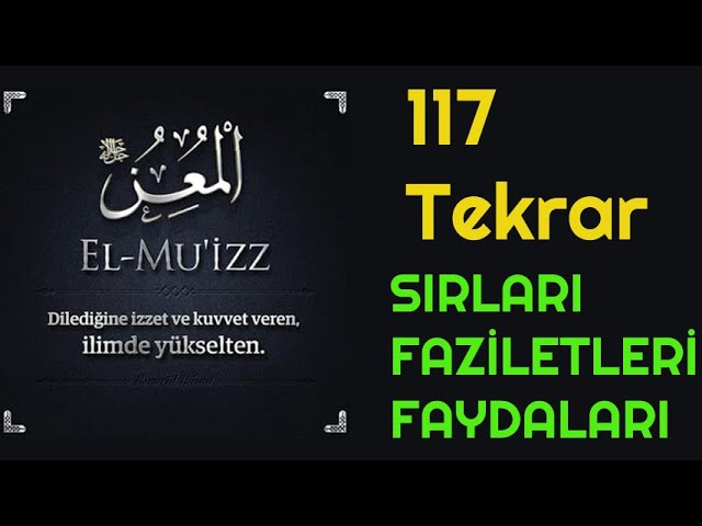 Ya Muiz, El Muiz Ne Demek  El Muiz Esması Kaç Kere Okunmalı Esmaül Hüsna Fazilet Ve Sırları Gencgazete (7)