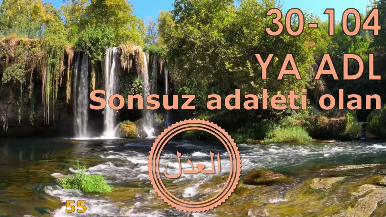 Haksızlığa Uğrayanlar Bu Esmayı Okuyor! Ya Adl, El Adl Ne Demek Esma Husna Gencgazete (1)-1