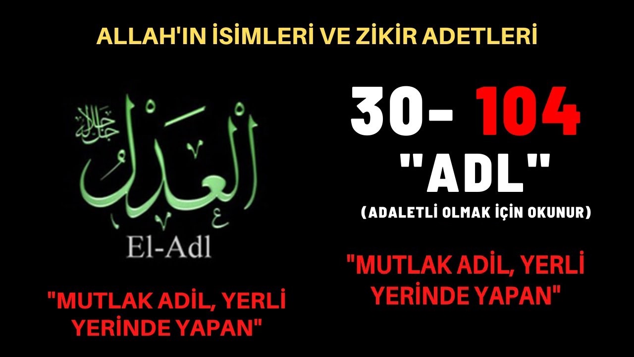 Haksızlığa Uğrayanlar Bu Esmayı Okuyor! Ya Adl, El Adl Ne Demek Esma Husna Gencgazete (4)-1