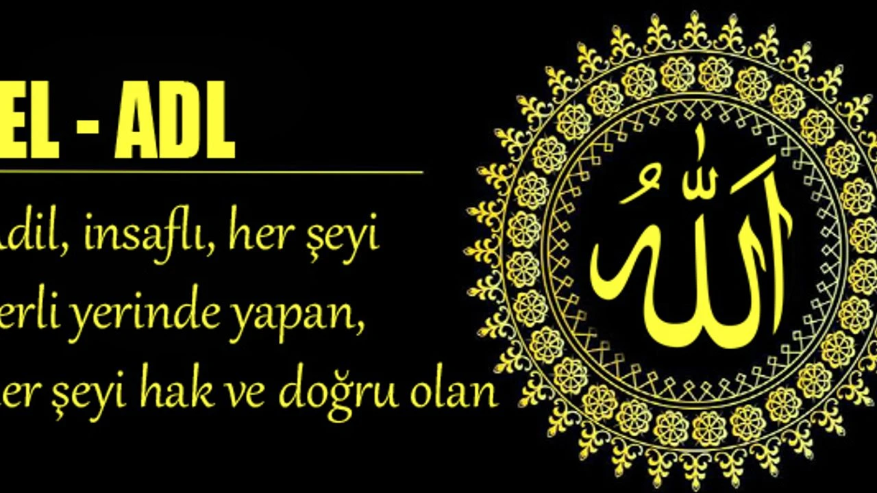 Haksızlığa Uğrayanlar Bu Esmayı Okuyor! Ya Adl, El Adl Ne Demek Esma Husna Gencgazete (5)-1