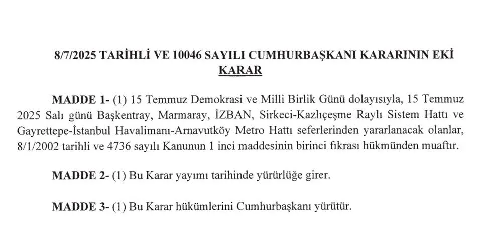 15 Temmuz’da Toplu Taşıma Ücretsiz Mi Karar Resmi Gazete’de Yayımlandı! (3)