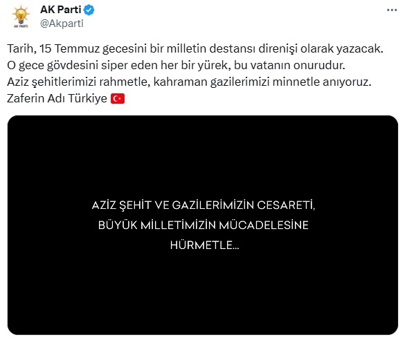 Ak Parti'den '15 Temmuz' Paylaşımı (2)