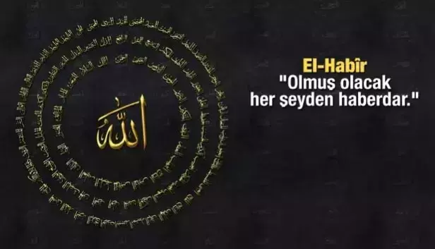 Aldatılan Ve İşlerinin Düzelmesini İsteyenler Bu Esmayı Okuyor! Ya Habir, El Habir Ne Demek Esmaulhusna Gencgazete (3)-1