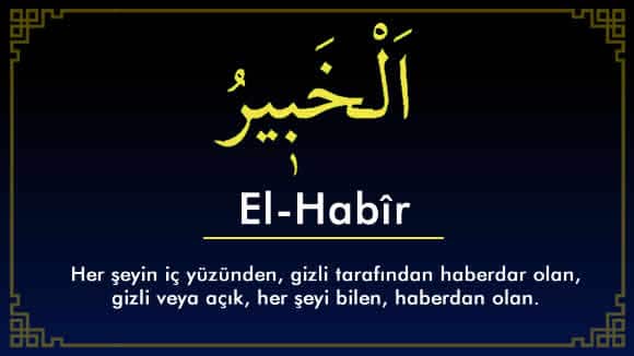 Aldatılan Ve İşlerinin Düzelmesini İsteyenler Bu Esmayı Okuyor! Ya Habir, El Habir Ne Demek Esmaulhusna Gencgazete (8)
