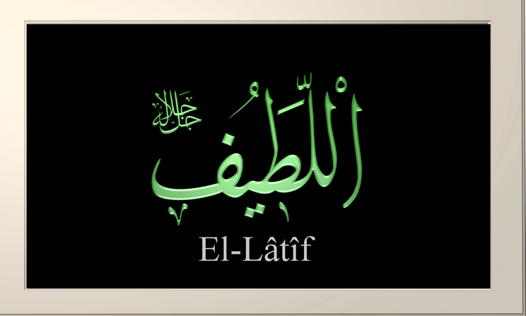 Eşinden Sevgi Ve Nezaket Bekleyenlere Özel Dua Ya Latif, El Latif Esmaülhüsna Gencgazete (1)