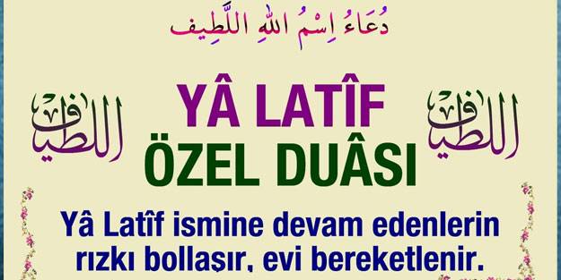 Eşinden Sevgi Ve Nezaket Bekleyenlere Özel Dua Ya Latif, El Latif Esmaülhüsna Gencgazete (13)