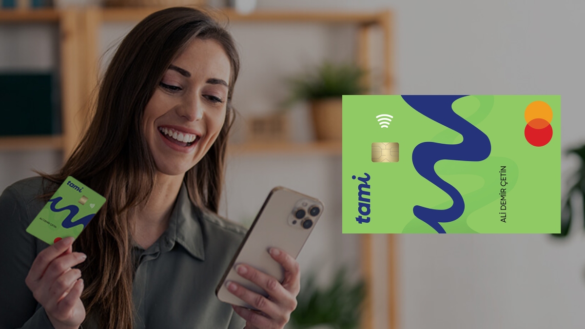 Tami Kart Nedir Tami Kart Kullanımı, Kredi Kartı İmkanı Ve Para Yükleme İşlemleri Nasıl Yapılıyor (1)