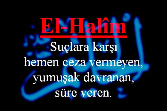 Ya Halim, El Halim Ne Demek Esmaül Hüsna Gencgazete (11)