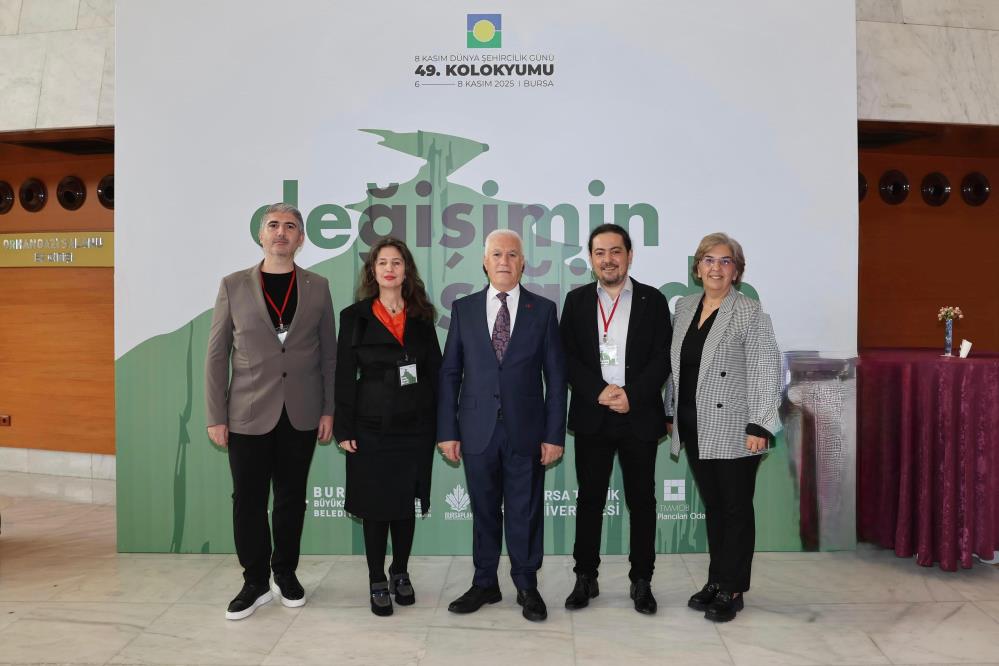 Dünya Şehircilik Günü 49. Kolokyumu Bursa’da