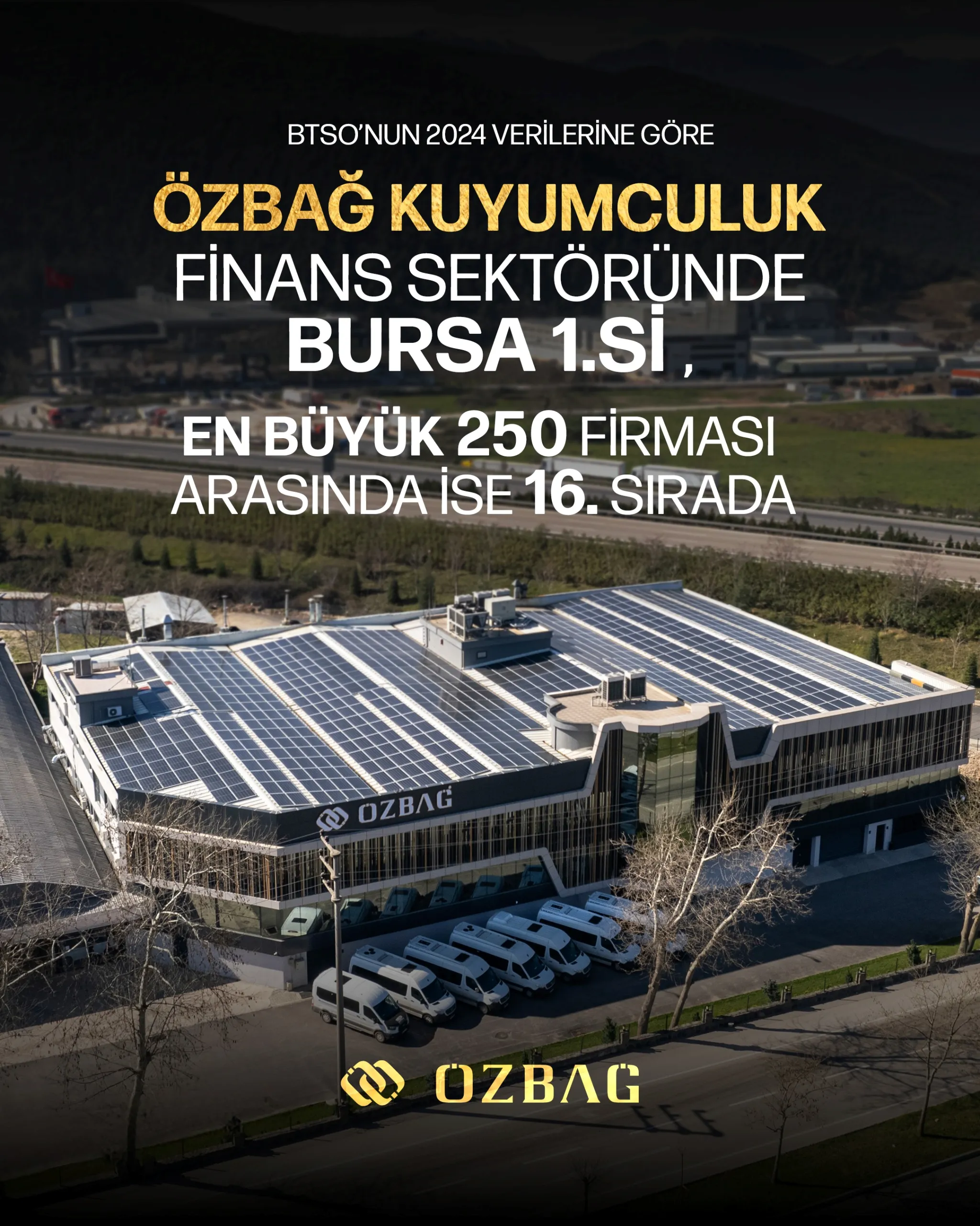 Özbağ Kuyumculuk, Bursa’nın En Büyükleri Listesinde 16. Sırada!