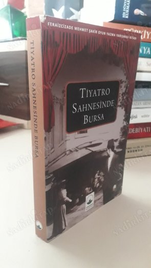 Bursa’nın İlk Tiyatro Oyunu Yazarı Ferâizcizâde Mehmed Şâkir Gençgazete (7)