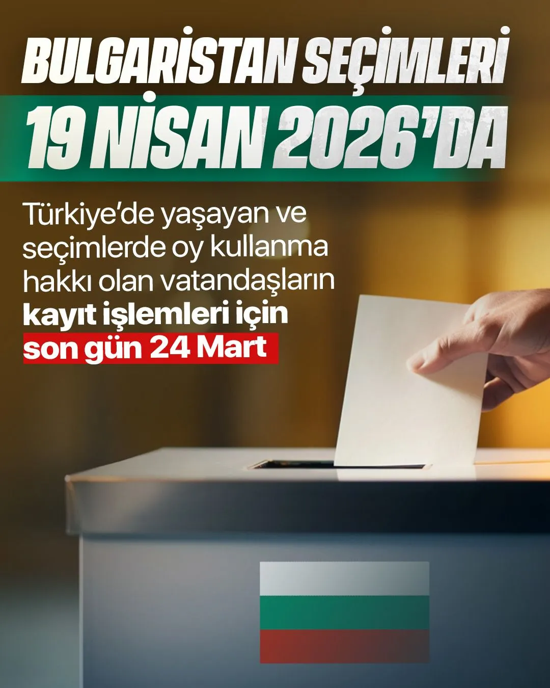 Bulgaristan Seçimleri İçin Kritik Süreç Türkiye'deki Seçmenler İçin Kayıt Süresi Doluyor (9)