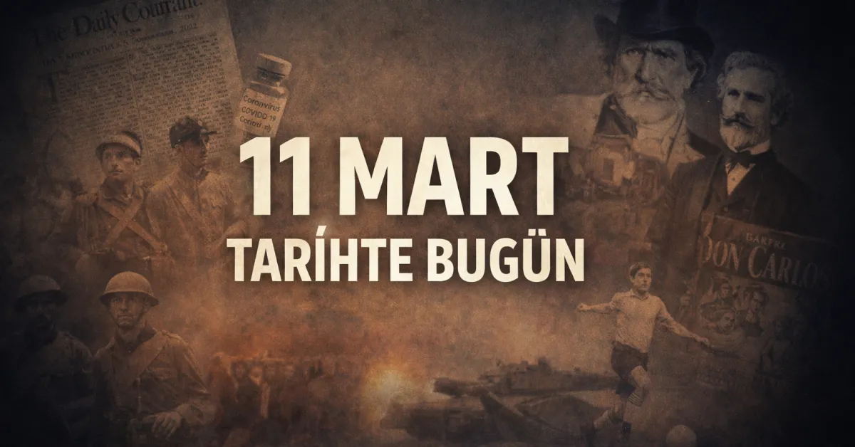 İlk Ulusal Gazeteden Pandemi İlanına Kadar 11 Mart Tarihte Bugün!