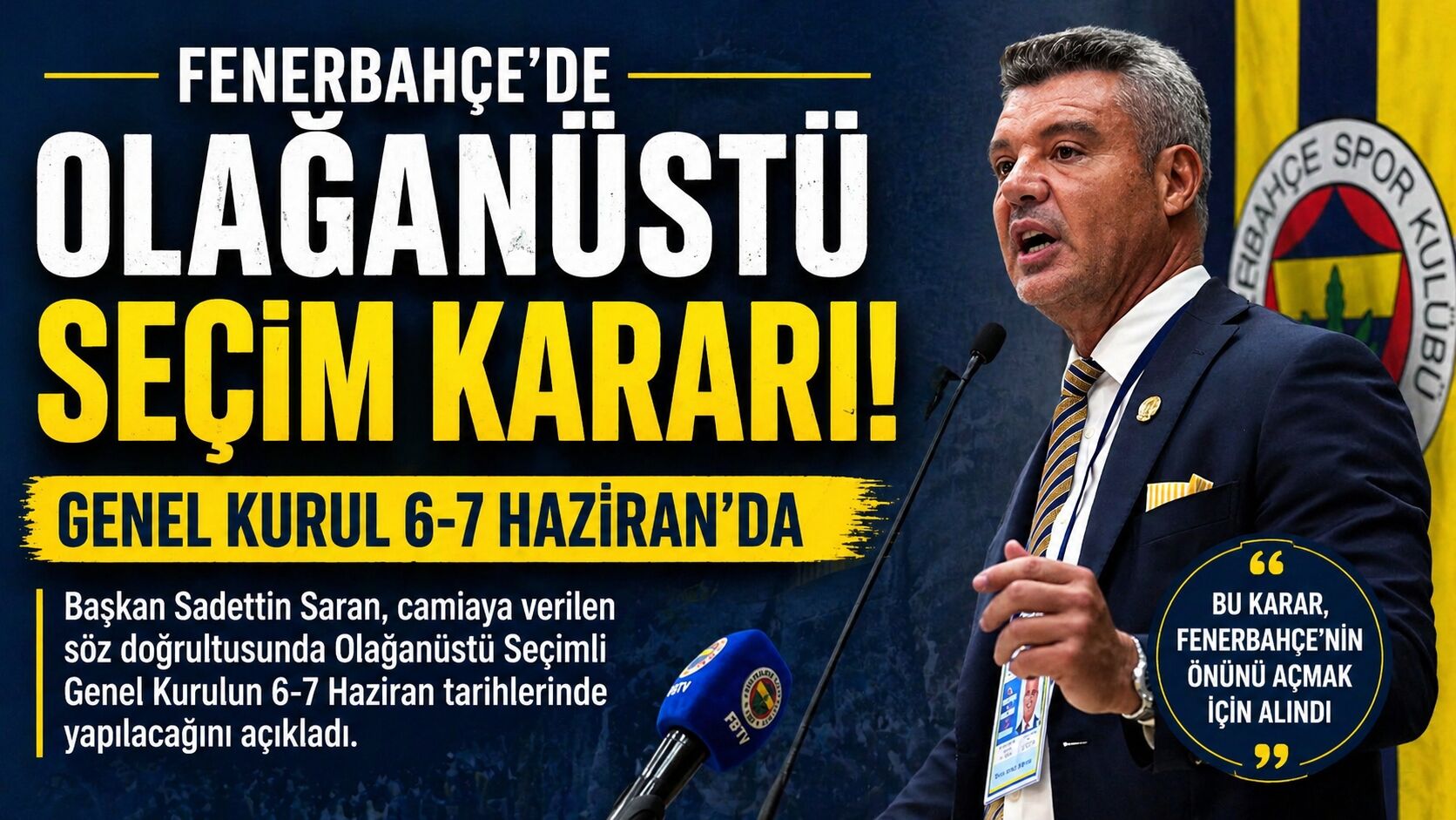 Saadettin Saran Açıkladı! Fenerbahçe'de Seçim Olacak Mı (1)