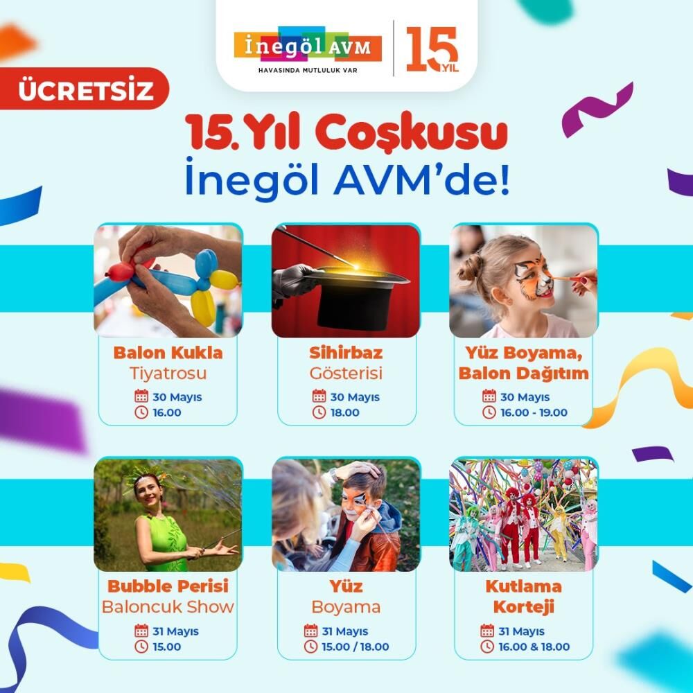 İnegöl Avm'den 15'Inci Yıla Özel Etkinlikler!4 (1)