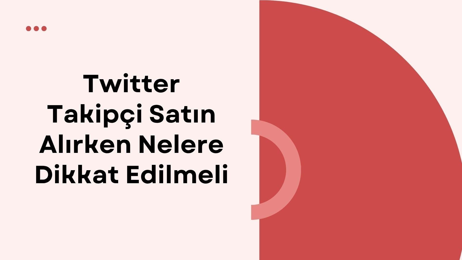 Twitter Takipçi Satın Alma Rehberi (2027)