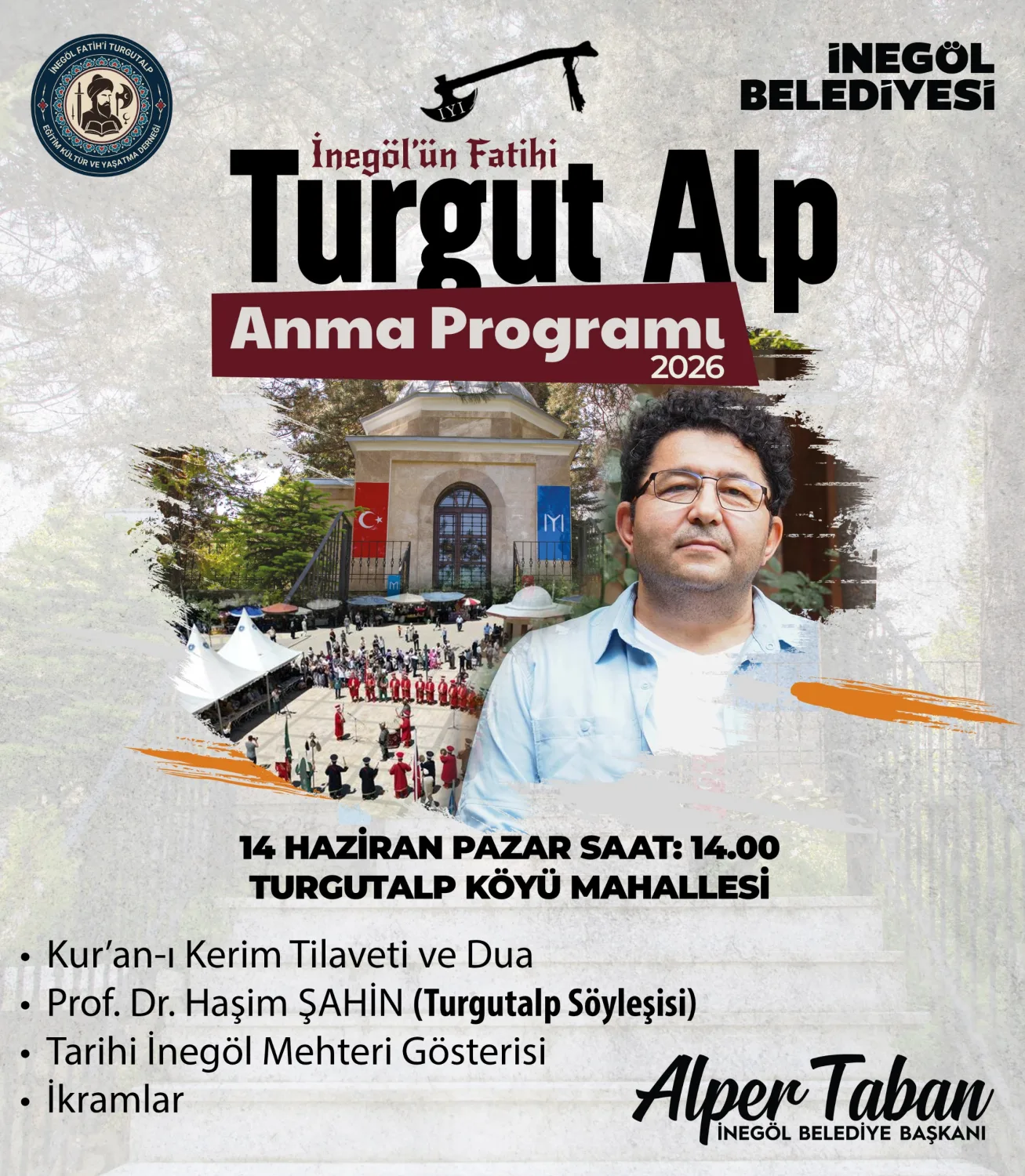 İnegöl’ün Fatihi Turgut Alp İçin Anma Programı Düzenleniyor! (2)