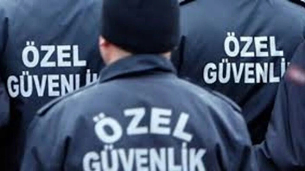 Ozel Guvenlik Hizmeti Alinacaktir
