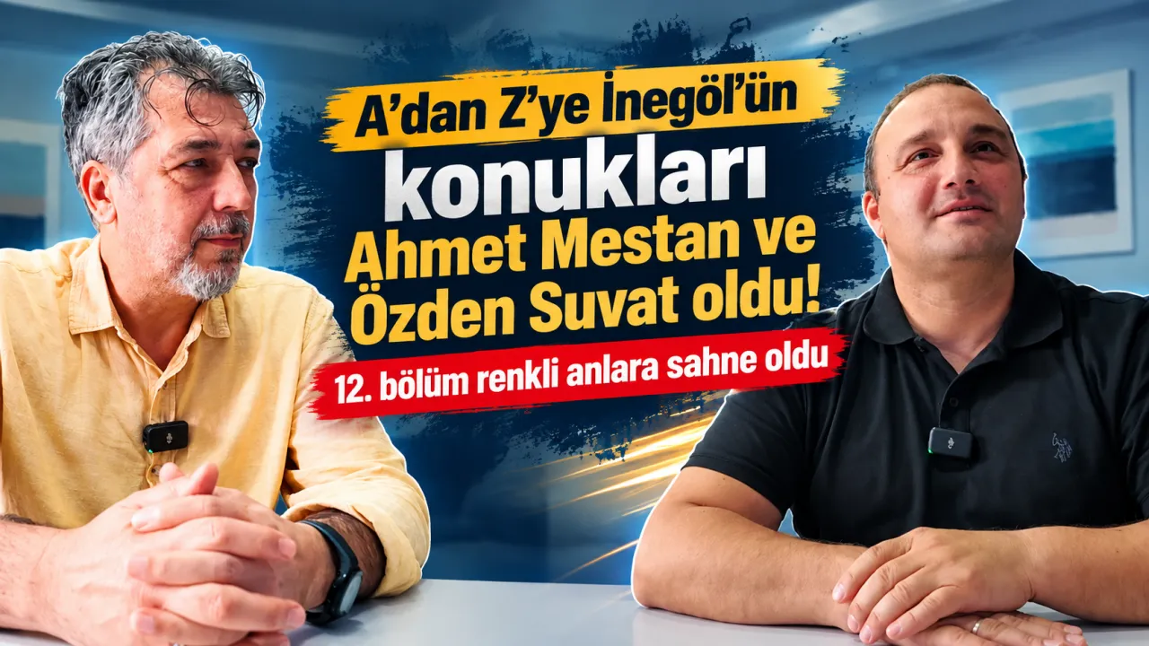 A’dan Z’ye İnegöl’ün konukları Ahmet Mestan ve Özden Suvat oldu! 12. bölüm renkli anlara sahne oldu