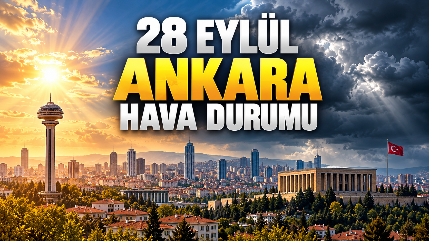 Ankara’da 28 Eylül hava durumu: Gök gürültülü sağanak bekleniyor