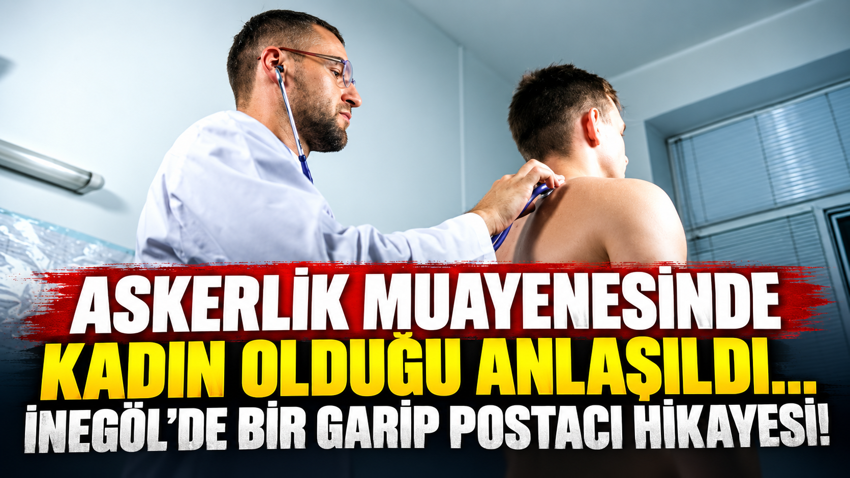 Askerlik muayenesinde kadın olduğu anlaşıldı... İnegöl'de bir garip postacı hikayesi!