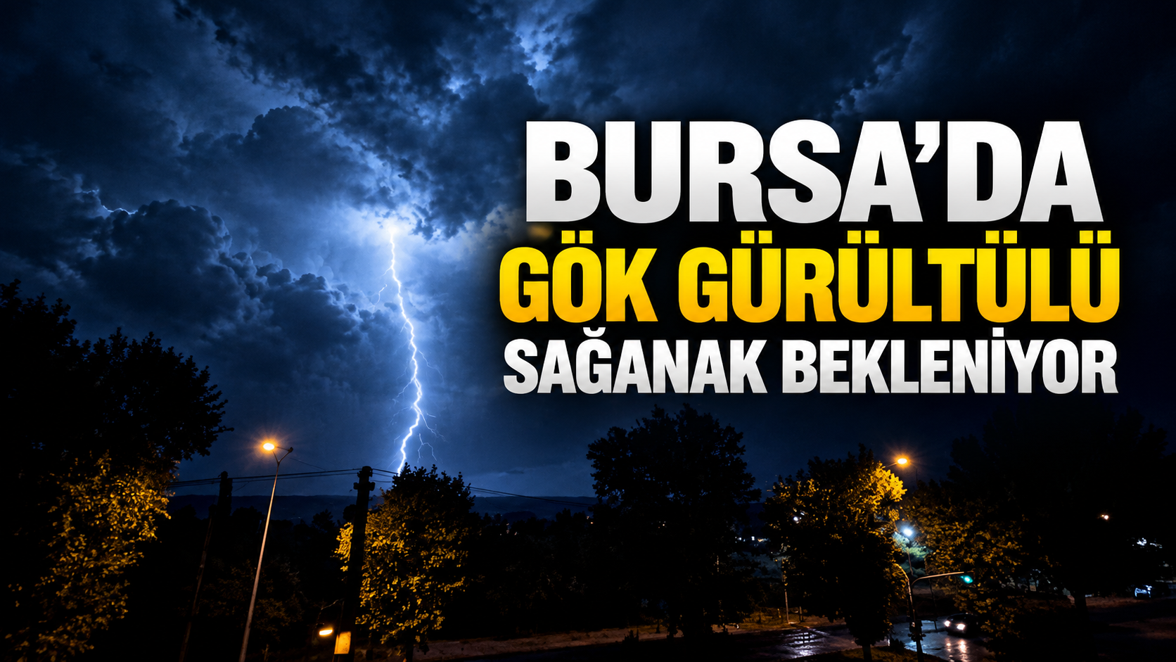 Bursa’da gök gürültülü sağanak bekleniyor | 17 Eylül Bursa hava durumu