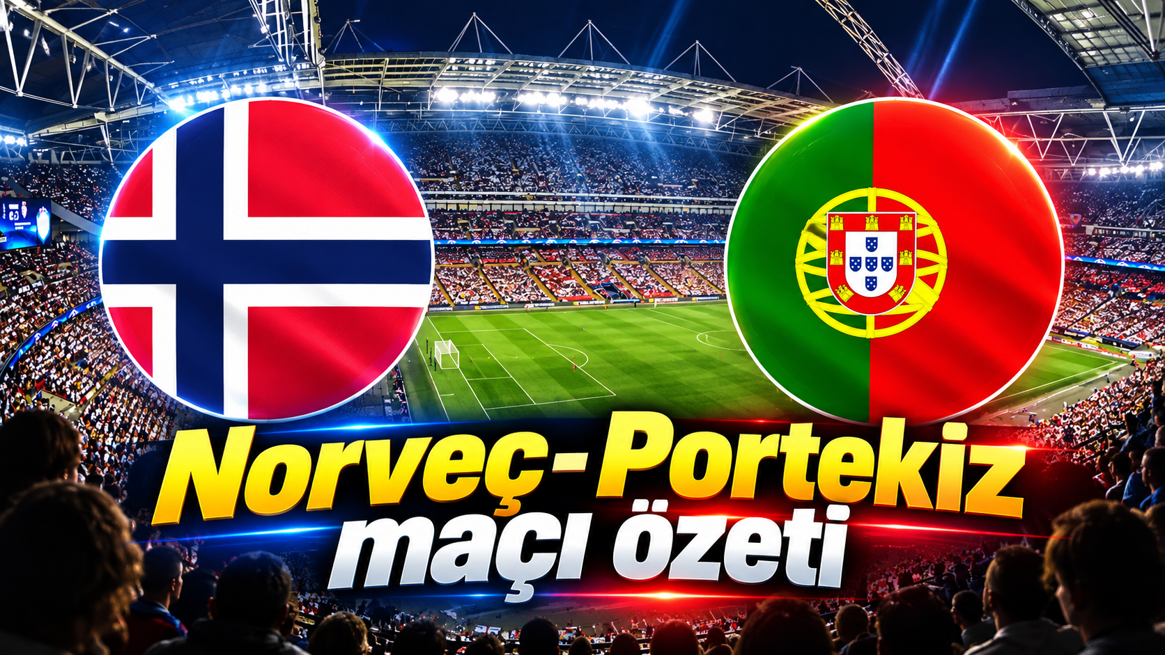Norveç-Portekiz maçı özeti