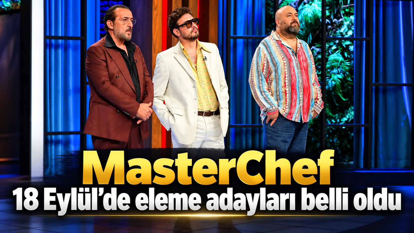 MasterChef 18 Eylül’de eleme adayları belli oldu
