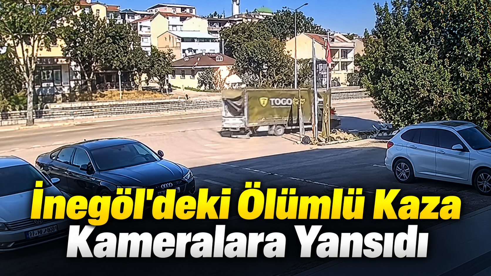 İnegöl'de ki ölümlü kaza kameralara yansıdı