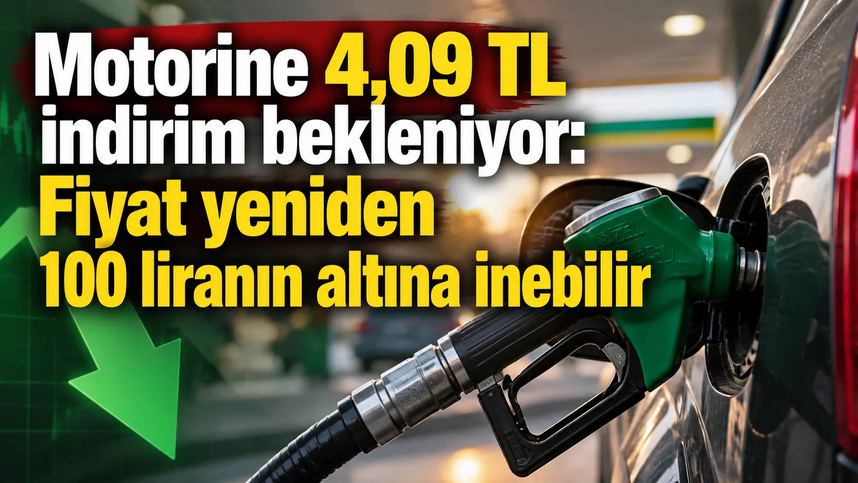 Motorine 4,09 TL indirim bekleniyor: Fiyat yeniden 100 liranın altına inebilir