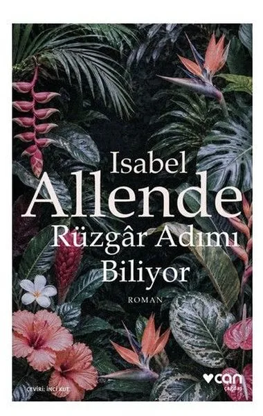 Rüzgar Adımı Biliyor – Isabel Allende