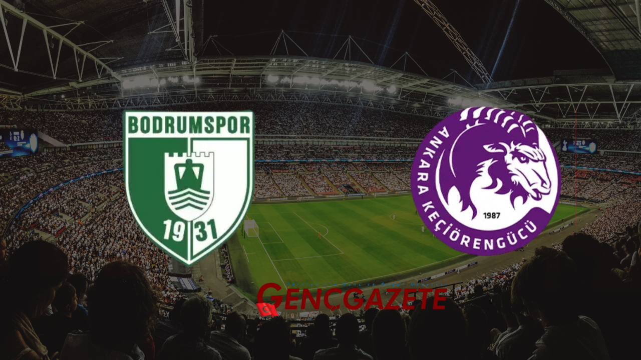 Bodrum FK-Keçiörengücü maçı ne zaman, saat kaçta ve hangi kanalda?